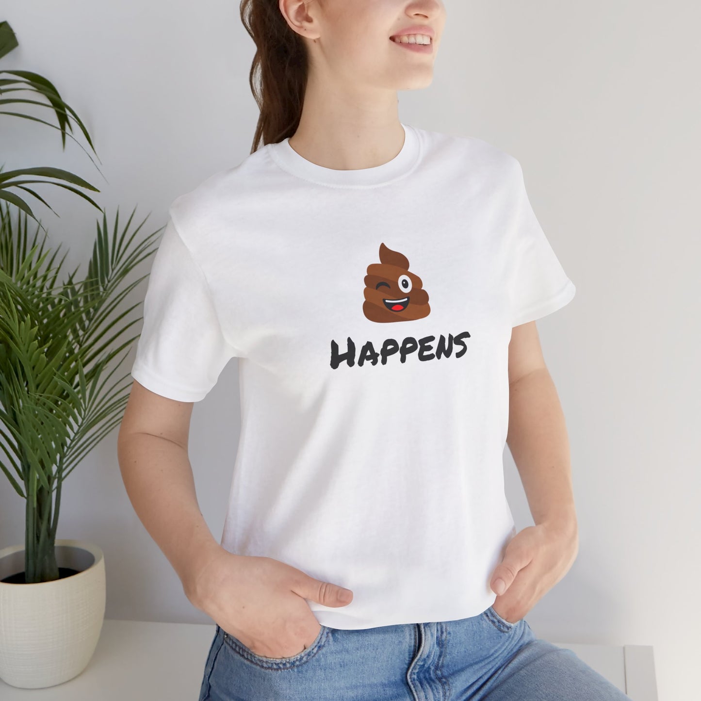 Shit Happens Unisex Jersey Short Sleeve Tee