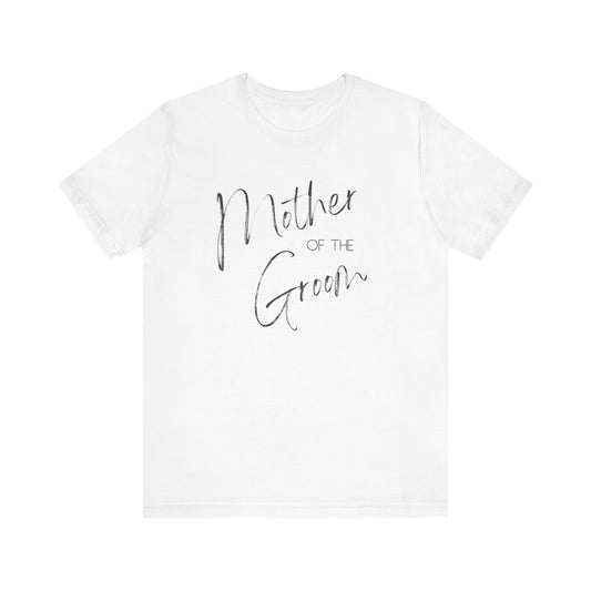 Mother of the Groom Jersey Short Sleeve Tee