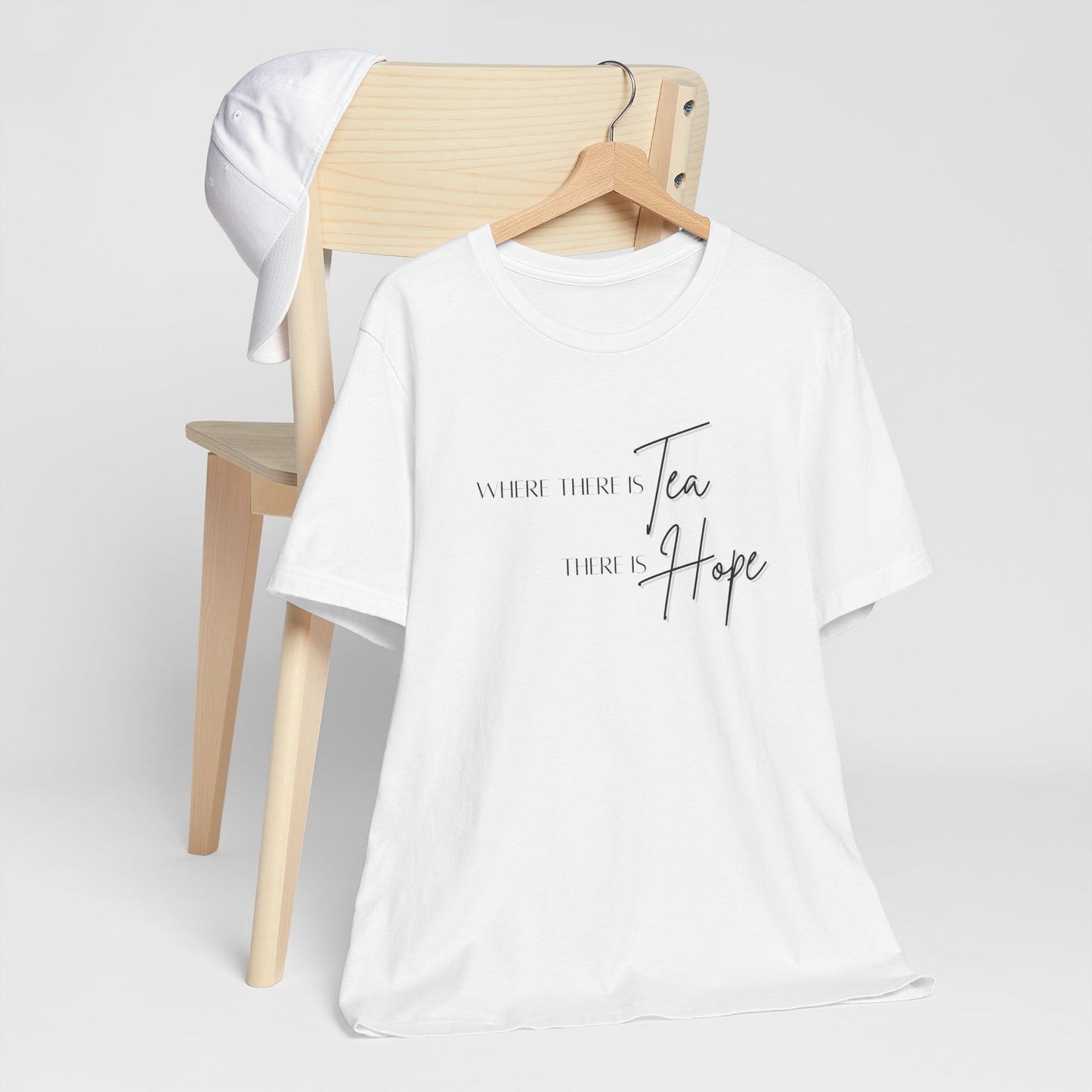 Where these is Tea There is Hope Unisex Jersey Short Sleeve Tee