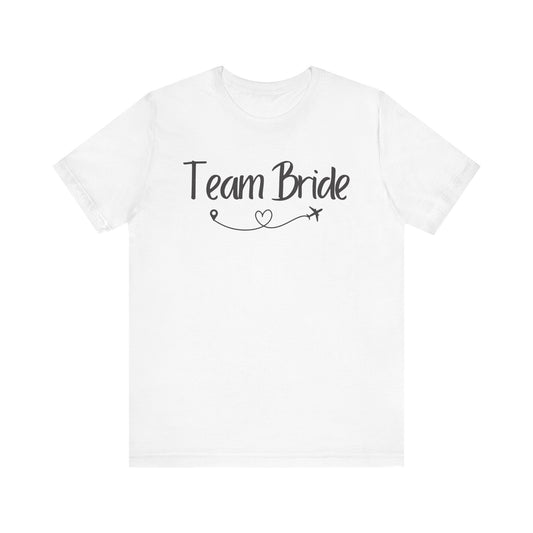 Team Bride Unisex Jersey Short Sleeve Tee