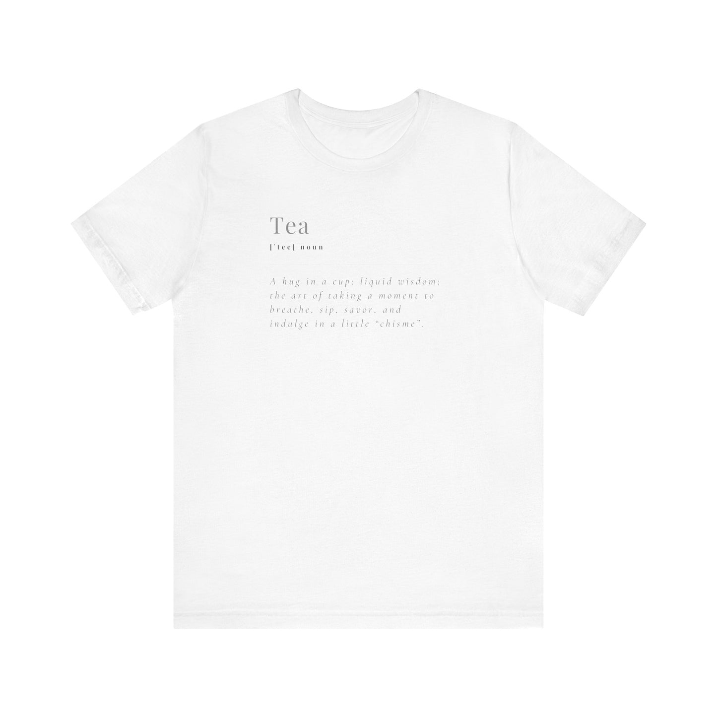 Tea Noun Unisex Jersey Short Sleeve Tee