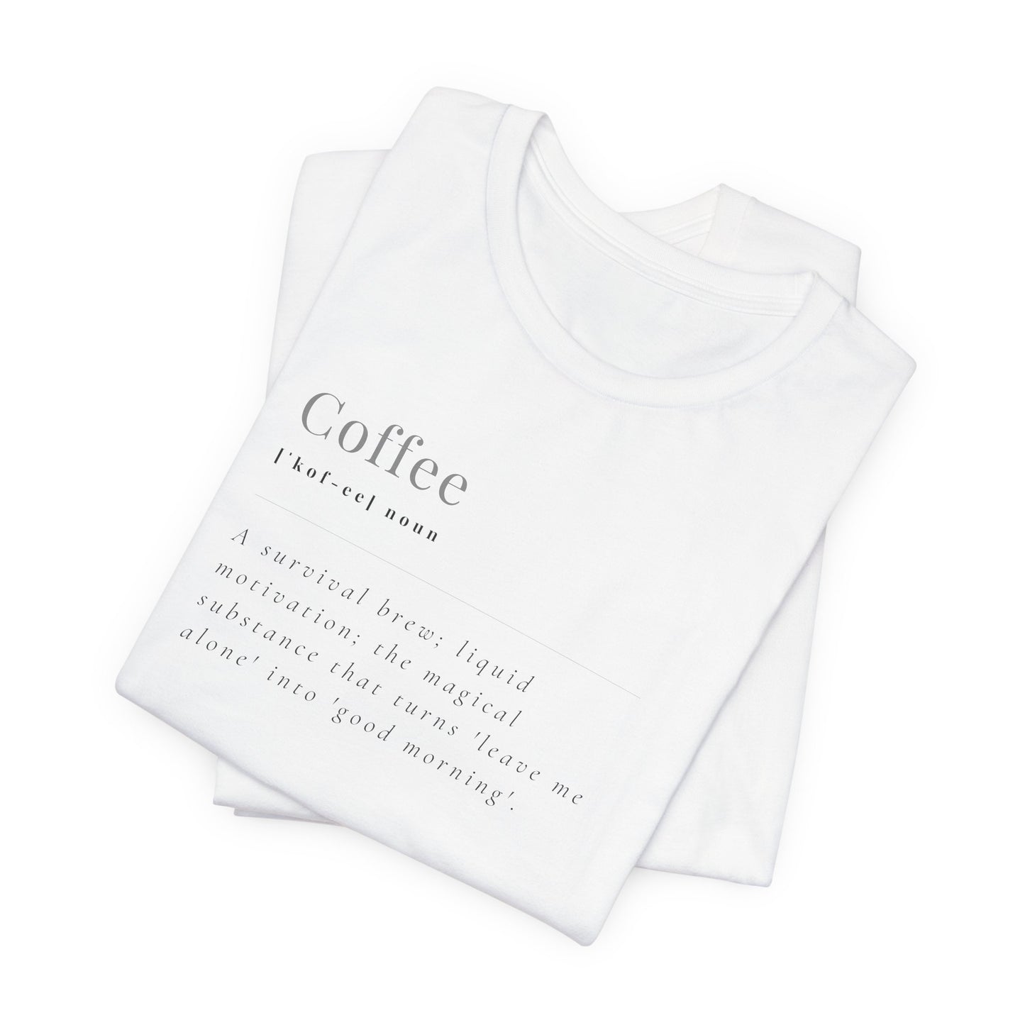 Coffee Noun Unisex Jersey Short Sleeve Tee